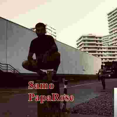 Samo PapaRose (2019)