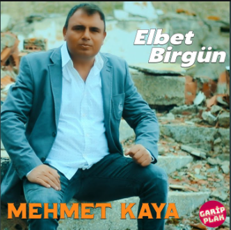 Mehmet Kaya Elbet Birgün (2021)
