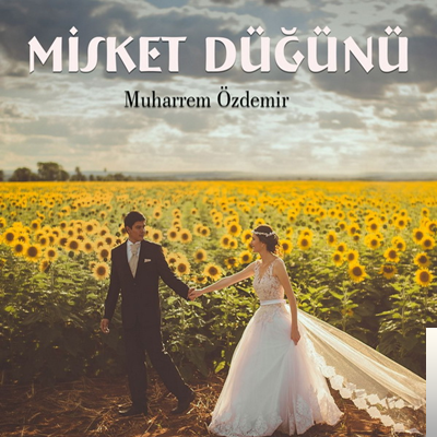 Muharrem Özdemir Misket Düğünü (2019)
