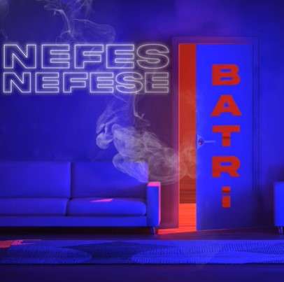 Batri Nefes Nefese (2021)