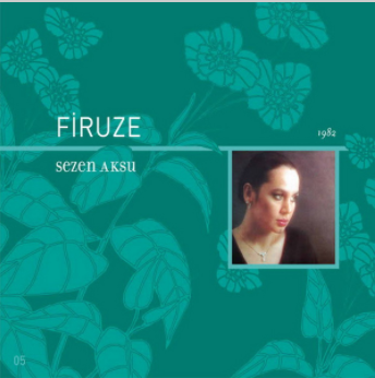 Sezen Aksu Firuze (1982)