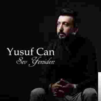 Yusuf Can Sev Yeniden (2019)