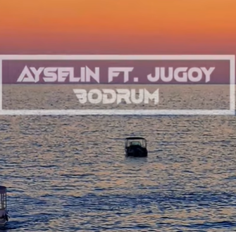 Ayselin Bodrum (2021)