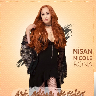 Nisan Nicole Rona Aşk Adamı Yaralar (2019)