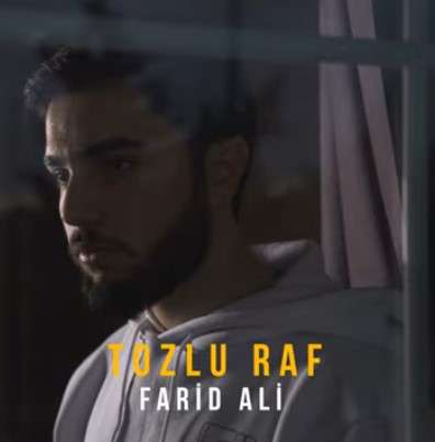 Farid Ali Tozlu Raf (2021)