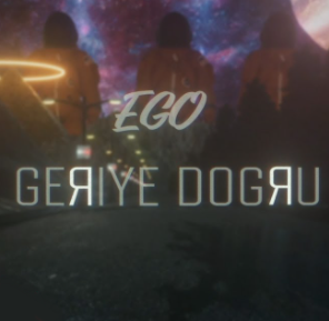 Ego Geriye Doğru (2021)