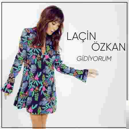 Laçin Özkan Gidiyorum (2018)