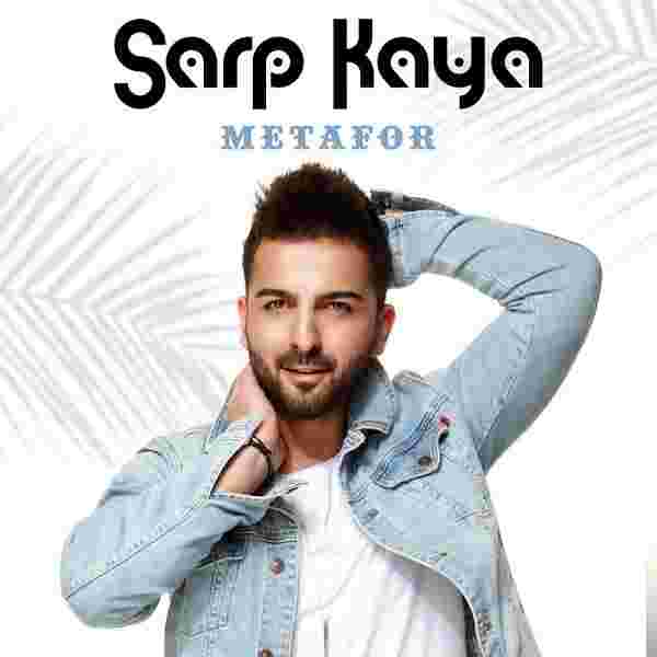 Sarp Kaya Metafor (2019)