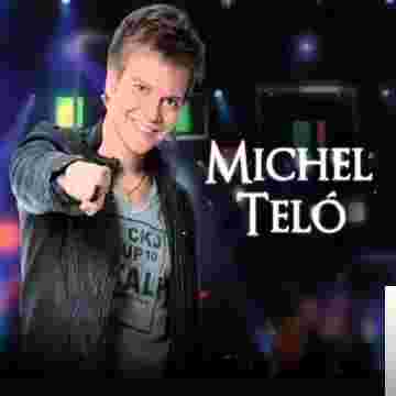 Michel Telo Michel Telo Best Song