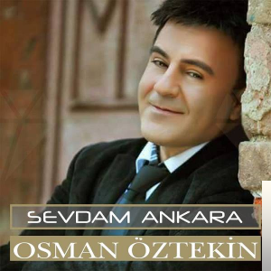 Osman Öztekin Sevdam Ankara (2019)