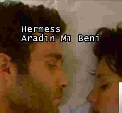 Hermess Aradın Mı Beni (2019)