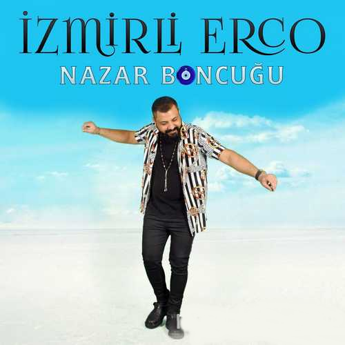 İzmirli Erco Nazar Boncuğu (2020)