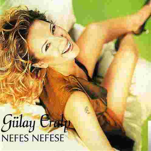 Gülay Eralp Nefes Nefese (1995)