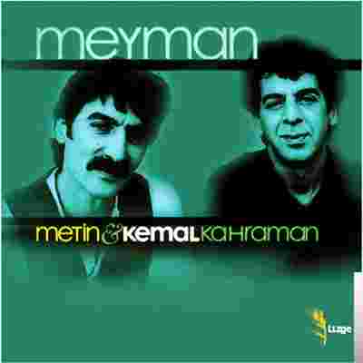 Metin & Kemal Kahraman Meyman (2002)