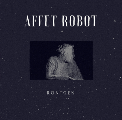 Affet Robot Röntgen (2020)