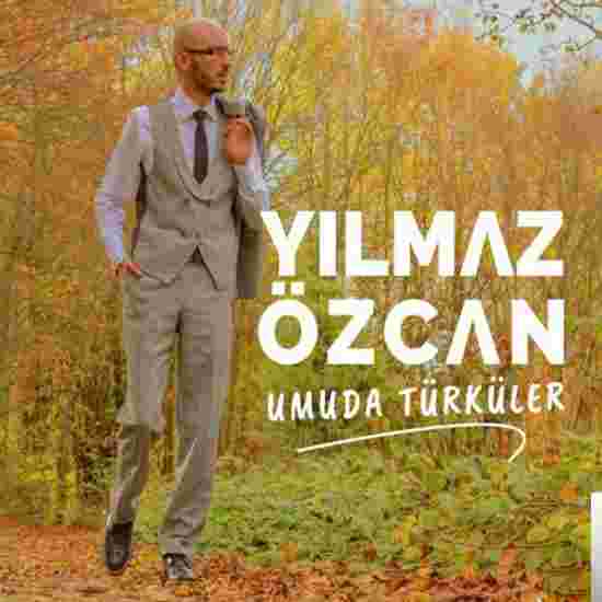 Yılmaz Özcan Umuda Türküler (2018)