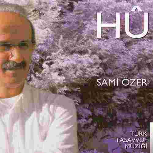 Sami Özer Hu (2013)