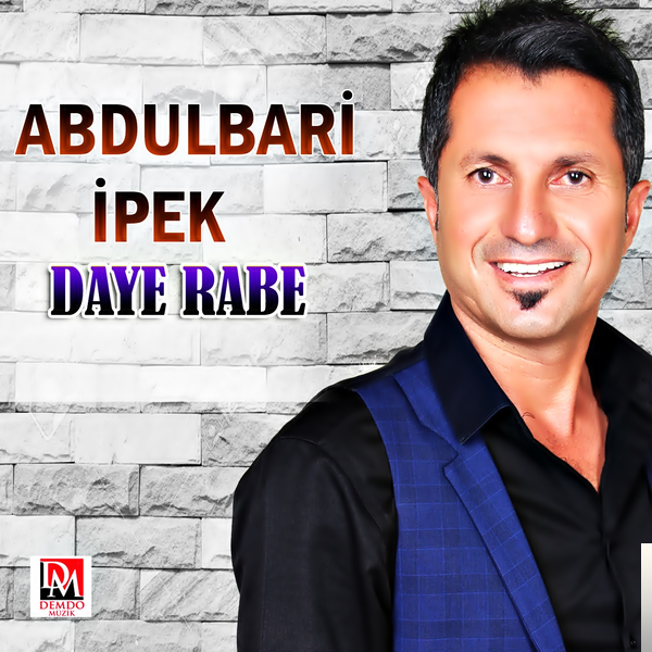 Abdulbari İpek Daye Rabe (2016)
