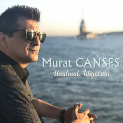 Murat Canses Unutmak İstiyorum (2021)