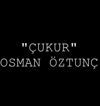 Osman Öztunç Çukur (2021)