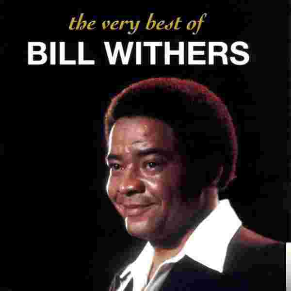 Bill Withers Bill Withers The Best