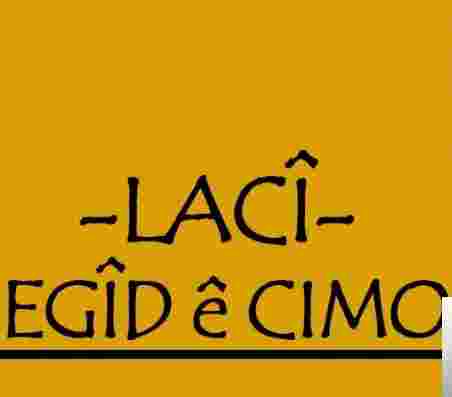 Egid e Cimo Laçi (2019)