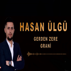 Hasan Ülgü Gerdenzere (2020)