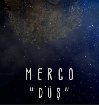 Merco Düş (2018)