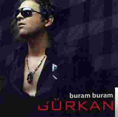 Murat Gürkan Buram Buram (2008)