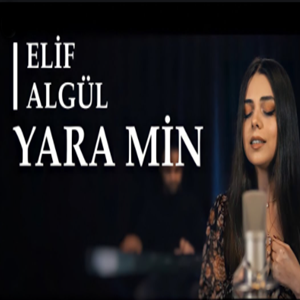 Elif Algül Yara Min (2021)