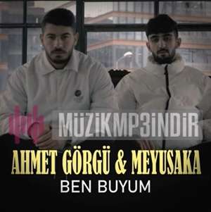Ahmet Görgü Ben Buyum (2022)