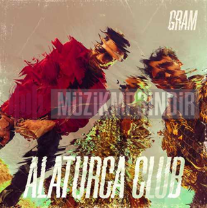 Alaturca Club Gram (2023)