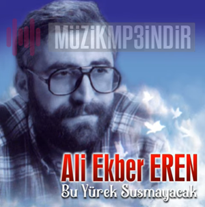 Ali Ekber Eren Bu Yürek Susmayacak (1996)