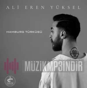 Ali Eren Yüksel Hamburg Türküsü (2022)
