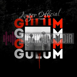 Anger Official Gülüm (2022)