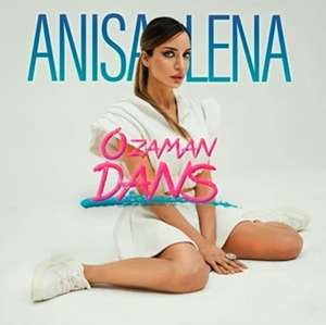Anisa Lena O Zaman Dans (2022)