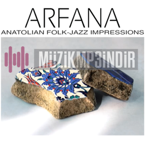 Arfana Anatolian Folk (2017)