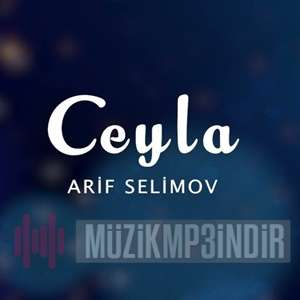 Arif Selimov Ceyla (2023)