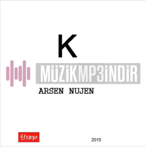 Arsen Nujen K (2013)