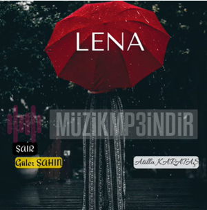 Atilla Karataş Lena (2022)
