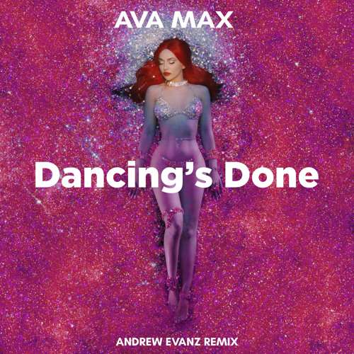 Ava Max Dancings Done (2023)
