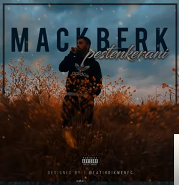 Mackberk Dayı Pestenkerani (2019)