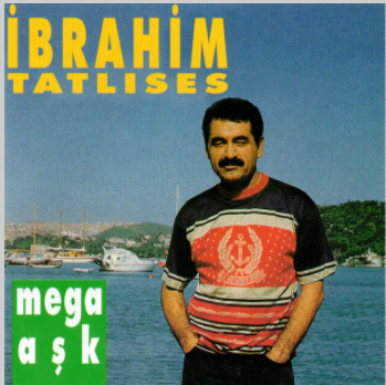 İbrahim Tatlıses Mega Aşk (1994)