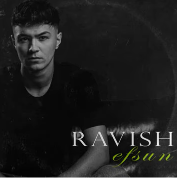 Ravish Efsun (2020)