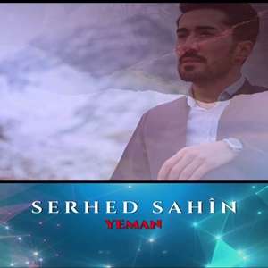 Serhed Şahin Yeman (2022)
