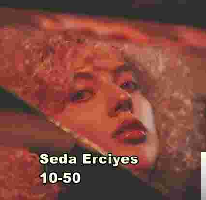 Seda Erciyes 10-50 (2019)