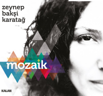 Zeynep Bakşi Karatağ Mozaik (2016)