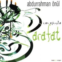 Abdurrahman Önül Arafat (2005)
