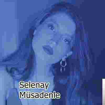 Selenay Müsadenle (2020)
