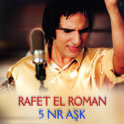 Rafet El Roman 5 NR Aşk (2002)